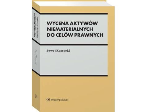 Wycena aktywów niematerialnych do celów prawnych