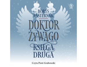 Doktor Żywago. Księga druga