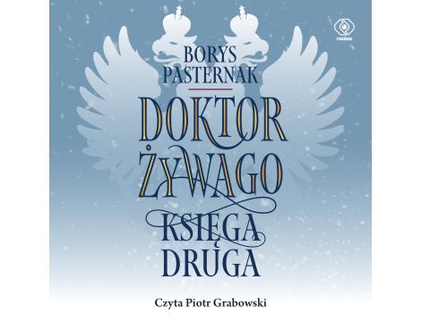 Doktor Żywago. Księga druga