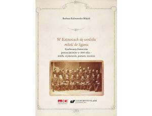 W Katowicach się urodziła miłość do Syjonu. Konferencja Katowicka protosyjonistów w 1884 roku – źródła, wydarzenia, postacie, rocznice