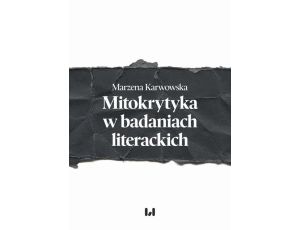 Mitokrytyka w badaniach literackich