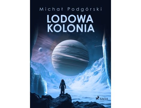 Lodowa kolonia