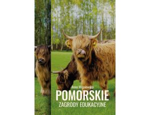 Pomorskie zagrody edukacyjne