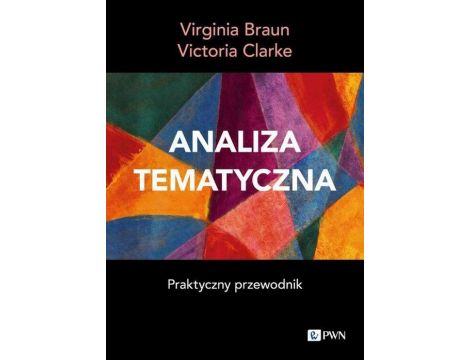 Analiza tematyczna Praktyczny przewodnik