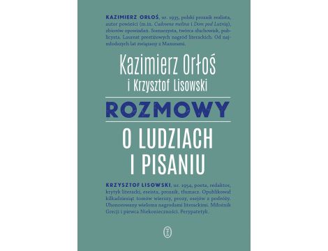 Rozmowy o ludziach i pisaniu