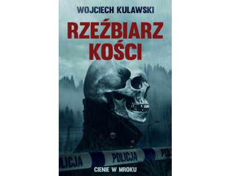 Rzeźbiarz kości. Cienie w mroku