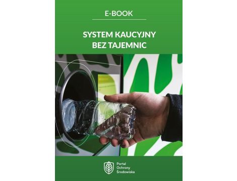 System kaucyjny bez tajemnic