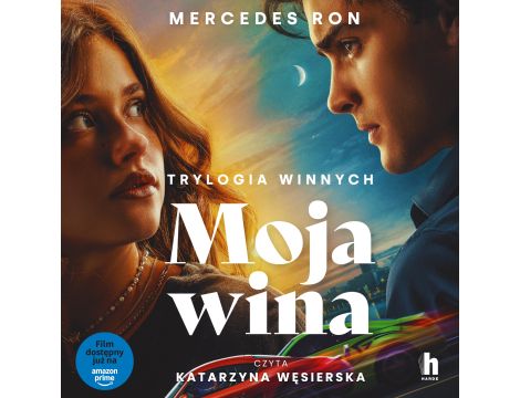 Moja wina. Trylogia Winnych