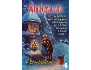 Świąteczna noc. Opowiadania