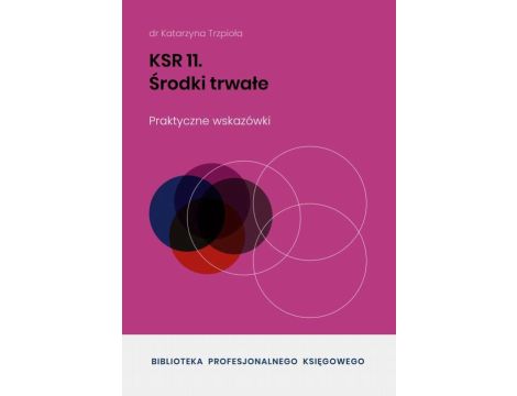 KSR 11 Środki trwałe