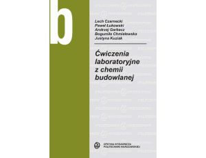 Ćwiczenia laboratoryjne z chemii budowlanej