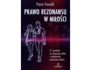 Prawo Rezonansu w miłości