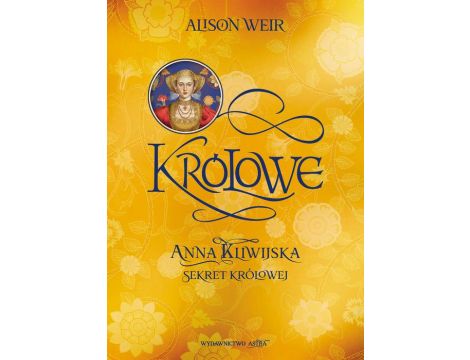 Anna Kliwijska Sekret królowej