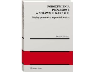 Porozumienia procesowe w sprawach karnych