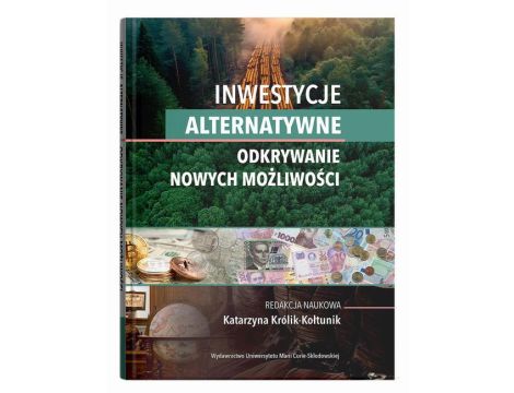 Inwestycje alternatywne Odkrywanie nowych możliwości