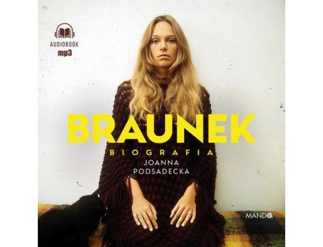 Braunek Biografia