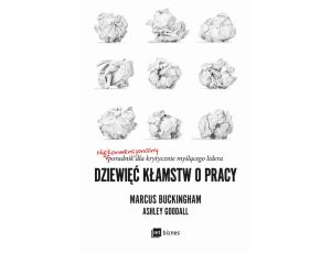 Dziewięć kłamstw o pracy