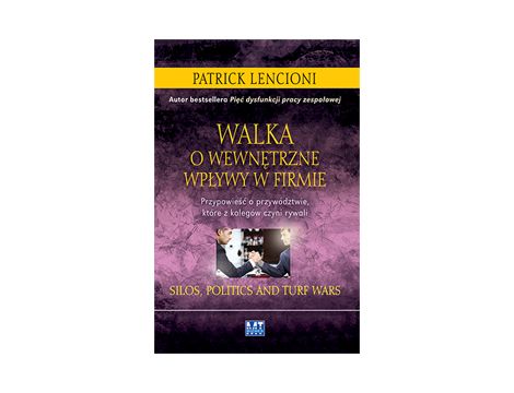 Walka o wewnętrzne wpływy w firmie Przypowieść o przywództwie, które z kolegów czyni rywali