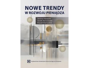 Nowe trendy w rozwoju pieniądza