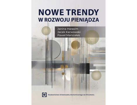 Nowe trendy w rozwoju pieniądza