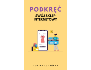 Podkręć swój sklep internetowy