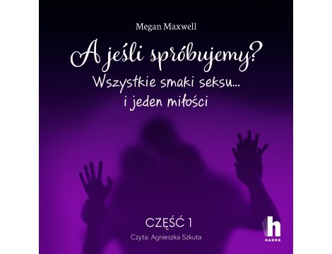 A jeśli spróbujemy? część 1