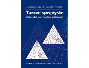 Tarcze sprężyste. Zbiór zadań z przykładami zastosowań