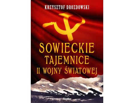 Sowieckie tajemnice II wojny światowej