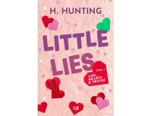 Little Lies. Lies, Hearts & Truths. Tom 1