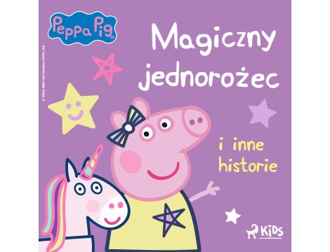 Świnka Peppa - Magiczny jednorożec i inne historie