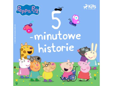 Świnka Peppa - 5-minutowe historie