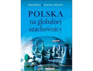 Polska na globalnej szachownicy