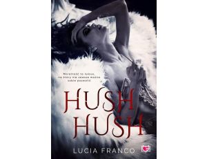 Hush hush