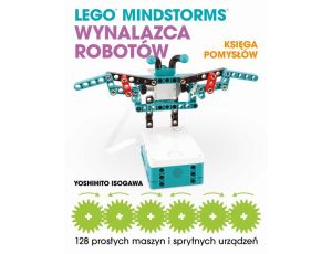 Lego Mindstorms Wynalazca Robotów Księga pomysłów