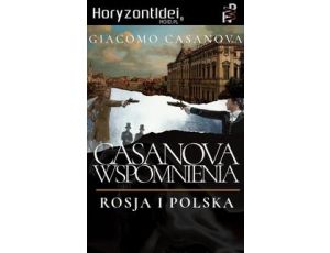 Pamiętniki Casanovy - tom V: Rosja i Polska