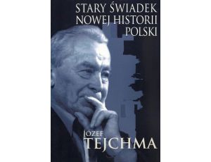 Stary świadek nowej historii Polski