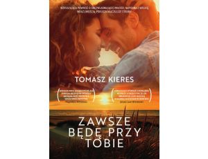 Zawsze będę przy tobie