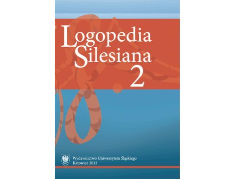 „Logopedia Silesiana”. T. 2