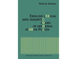 English lexical and semantic loans in informal spoken Polish