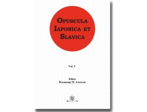 Opuscula Iaponica et Slavica Vol. 5