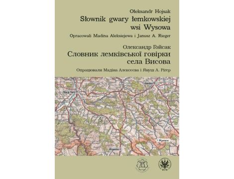 Słownik gwary łemkowskiej wsi Wysowa
