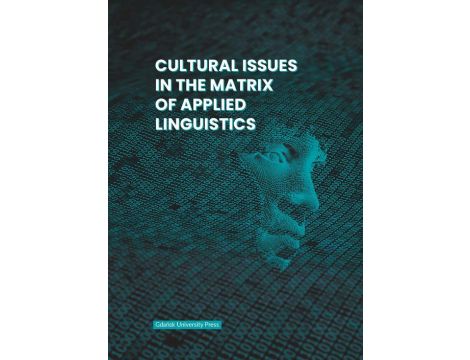 Cultural Issues in the Matrix of Applied Linguistics