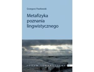 Metafizyka poznania lingwistycznego