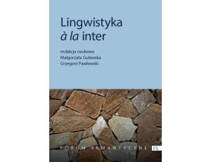 Lingwistyka à la inter Status i perspektywy badań interdyscyplinarnych