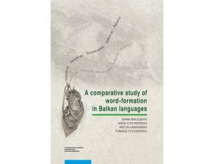 A comparative study of word-formation in Balkan languages