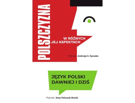 Język polski dawniej i dziś