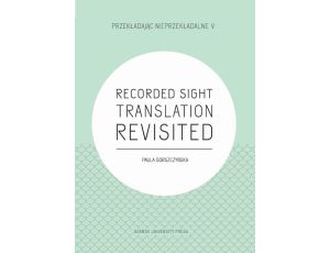 Recorded Sight Translation Revisited