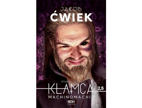 Kłamca 2,5. Machinomachia. Wydanie III