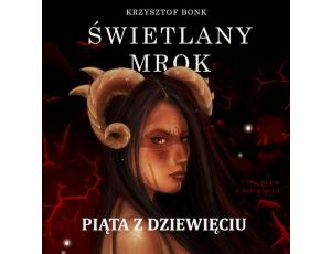 Świetlany mrok. Piąta z Dziewięciu