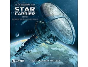 Star Carrier Tom 1 Pierwsze uderzenie